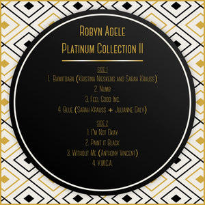 Robyn Adele Platinum Edition II - Limited Edition Vinyl