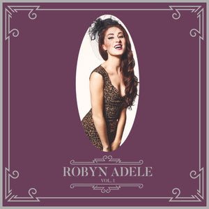 Robyn Adele Vol. 1 - CD