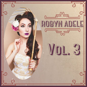 Robyn Adele Vol. 3 - CD